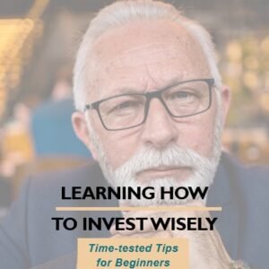 Learning how to Invest Wisely